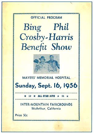 Official Program bing-harris benefit show Mayers Memorial hospital Sunday sept. 16,1956. Allstar acts Inter-mountain fairgrounds McArthur, California